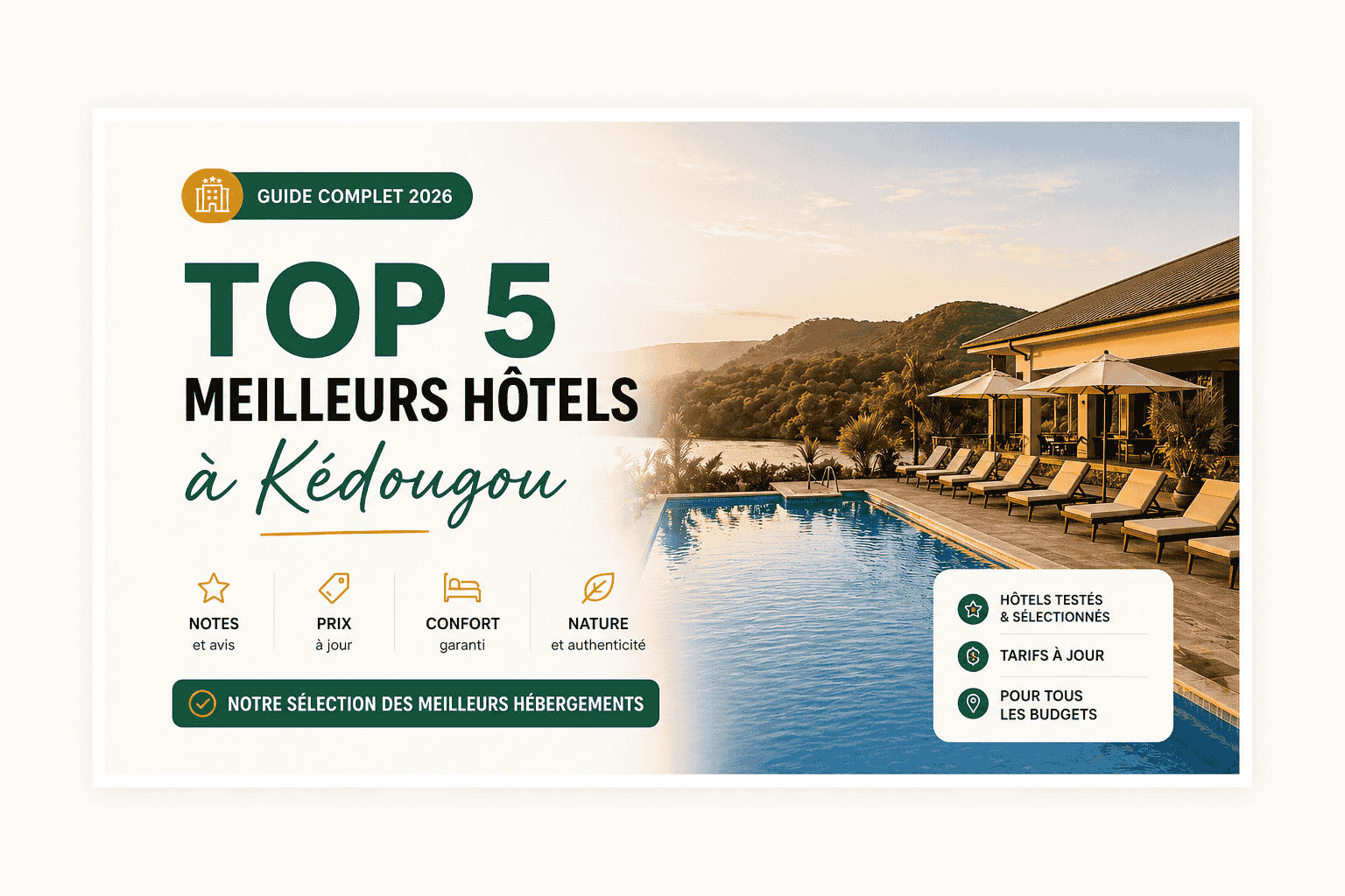 Top 5 best hotels in Kédougou in 2026 - Complete guide